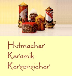 Südtiroler Werkstätten / Hutmacher, Keramik, Kerzenzieher